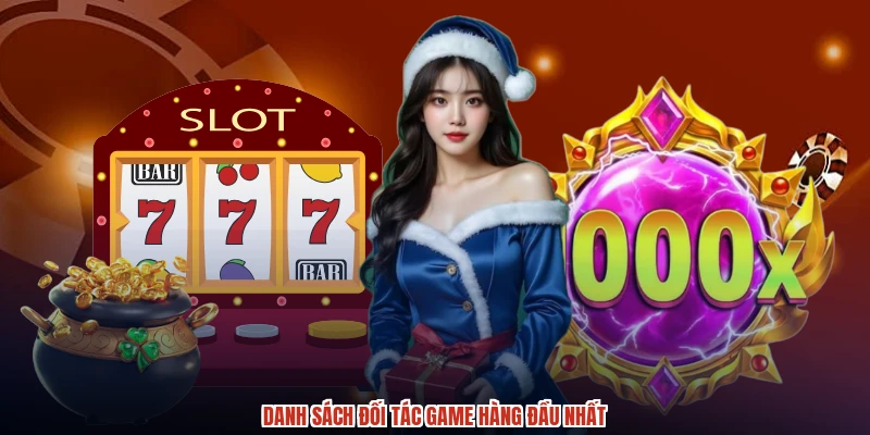 Danh sách đối tác game hàng đầu nhất